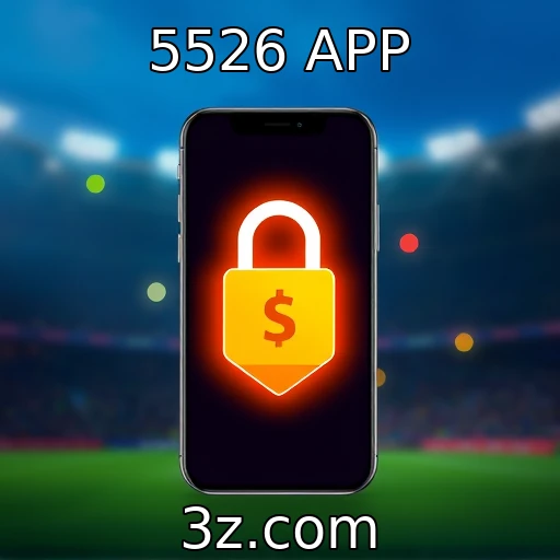 5526 APP Apostas esportivas: análises detalhadas e estratégias vencedoras